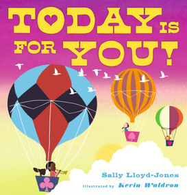 Today Is for You! by Sally Lloyd-Jones, Kevin Waldron, 9781536225068