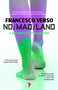 No/Mad/Land by Francesco Verso, Sally McCorry, 9781787589261