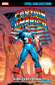 Captain America Epic Collection: Streets Of Poison [New Printing] by Mark Gruenwald, Marvel Various, Ron Lim, Marvel Various, Ron Lim, 9781302960452