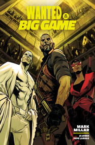 Wanted & Big Game Library Edition by Mark Millar, JG Jones, Pepe Larraz, 9781506744414
