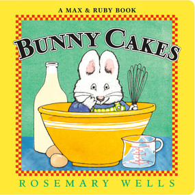 Bunny Cakes - 9780593694374 by Rosemary Wells, Rosemary Wells, 9780593694374