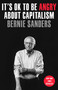 It's OK to Be Angry About Capitalism - 9780593238738 by Senator Bernie Sanders, John Nichols, 9780593238738