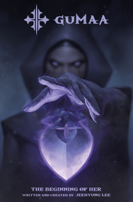 GUMAA: The Beginning of Her by Jeehyung Lee, Jeehyung Lee, Nabetse Zitro, 9781787742789