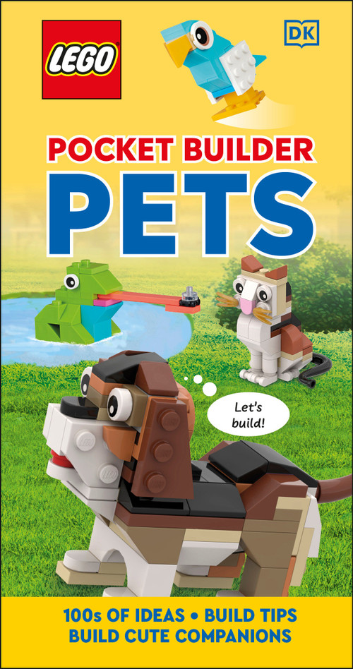 LEGO Pocket Builder Pets (Build Cute Companions) by DK, 9780744092202