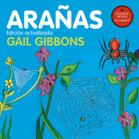 Arañas (Spanish Edition) by Gail Gibbons, 9780823458660