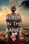 Murder in the Ranks (A Novel) by Kristi Jones, 9781639109715