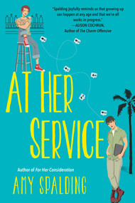 At Her Service by Amy Spalding, 9781496739537