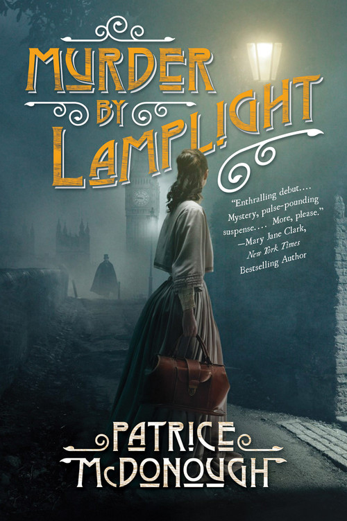 Murder by Lamplight by Patrice McDonough, 9781496746368