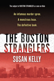 The Boston Stranglers by Susan Kelly, 9780806542669