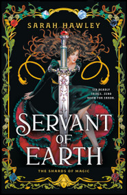 Servant of Earth by Sarah Hawley, 9780593819791