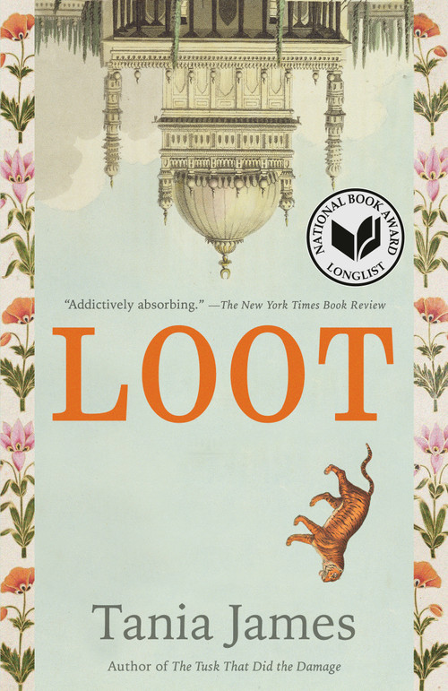 Loot (A novel) - 9780593469651 by Tania James, 9780593469651