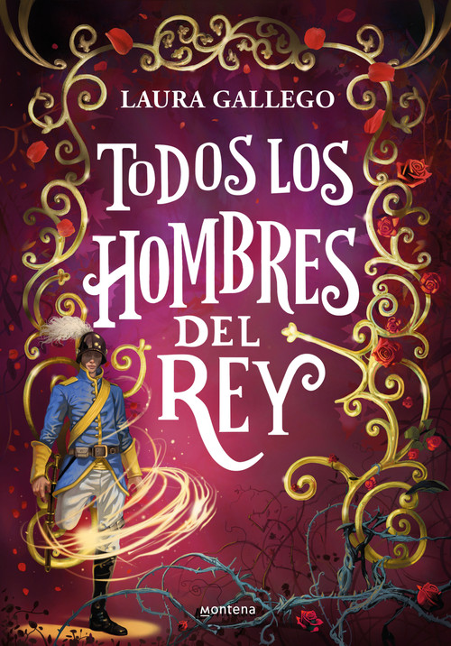 Todos los hombres del rey / All the King's Men (Spanish Edition) by Laura Gallego, 9786073843058