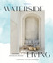 Veranda Waterside Living: Inspired Interior Design by Jennifer Boles, Steele Thomas Marcoux, 9781958395813