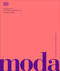 Moda (Fashion) (La historia visual definitva) (Spanish Edition) by DK, 9780593962121