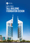 Tall Building Foundation Design by Harry G. Poulos, 9781138748033