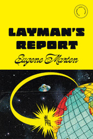 Layman's Report by Eugene Marten, 9780771051869