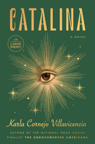 Catalina (A Novel) - 9780593946718 by Karla Cornejo Villavicencio, 9780593946718