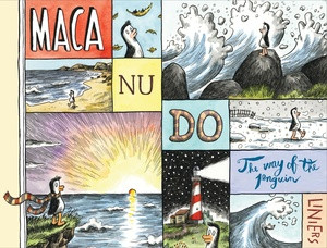 Macanudo: The Way of the Penguin by Liniers, 9781683969976