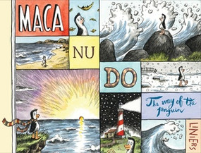 Macanudo: The Way of the Penguin by Liniers, 9781683969976