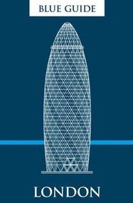Blue Guide London by Emily Barber, Annabel Barber, Judy Tither, 9781916568013