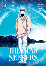 THE STAR SEEKERS, Vol. 4 (comic) by HYBE, TOMORROW X TOMORROW X TOGETHER, CHI BUI, 9798400900679