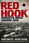 Red Hook (Brooklyn Mafia, Ground Zero) by Frank DiMatteo, Michael Benson, 9780806543208
