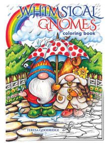 Whimsical Gnomes Coloring Book by Teresa Goodridge, 9780486852515
