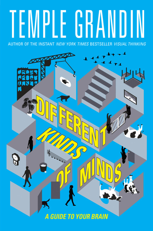 Different Kinds of Minds (A Guide to Your Brain) - 9780593352885 by Temple Grandin, Ph.D., Ann D. Koffsky, 9780593352885
