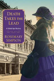 Death Takes the Lead by Rosemary Simpson, 9781496741073