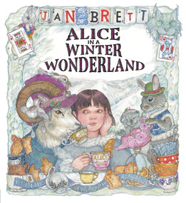 Alice in a Winter Wonderland by Jan Brett, Jan Brett, 9780593533888