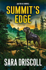 Summit's Edge by Sara Driscoll, 9781496744005