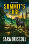 Summit's Edge by Sara Driscoll, 9781496744005
