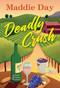 Deadly Crush by Maddie Day, 9781496742339