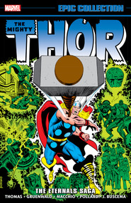 Thor Epic Collection: The Eternals Saga by Roy Thomas, Marvel Various, Keith Pollard, Marvel Various, Keith Pollard, 9781302955540