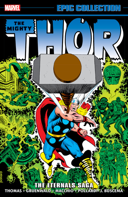 Thor Epic Collection: The Eternals Saga by Roy Thomas, Marvel Various, Keith Pollard, Marvel Various, Keith Pollard, 9781302955540