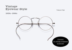 Vintage Eyewear Style (1920s-1990s) by Takano Fujii, 9780764367533