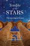 Temple of the Stars (The Astrological Decans) by Martin Goldsmith, 9780764368424