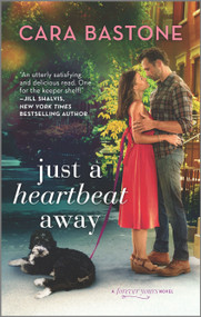 Just a Heartbeat Away by Cara Bastone, 9781335045379