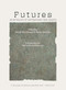Futures: An Anthology of Contemporary Arab Theater by Yasser Abu Saqra, Agnes Borinsky, Paul Spera, 9798986581491
