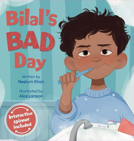 Bilal's Bad Day by Neelum Khan, Alice Larsson, 9780860379287
