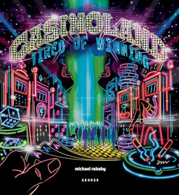 Casinoland - Tired of Winning by Michael Rababy, Michael Rababy, Mat Gleason, Simon Glickman, Damon Robinson, 9783969001646