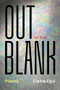 Out of the Blank by Elaine Equi, 9781566897174