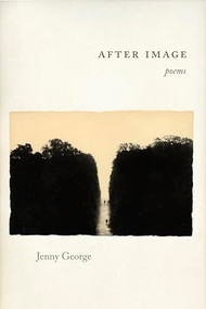 After Image by Jenny George, 9781556596957