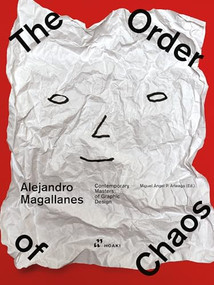 Alejandro Magallanes: The Order of Chaos by Miguel Ángel Pérez Arteaga, 9788410650046