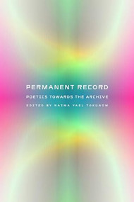 Permanent Record - 9781643622422 by Naima Yael Tokunow, 9781643622422