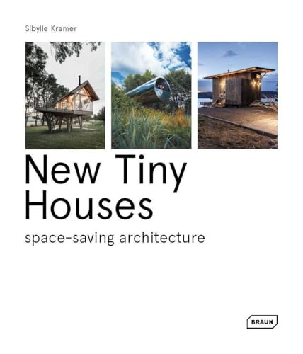 New Tiny Houses (space-saving architecture) by Sibylle Kramer, 9783037683064