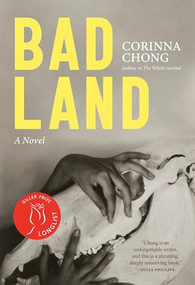 Bad Land by Corinna Chong, 9781551529592