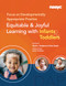 Focus on Developmentally Appropriate Practice (Equitable and Joyful Learning with Infants and Toddlers) by Marie L. Masterson, Ron Grady, 9781952331282