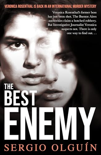 The Best Enemy by Sergio Olguin, Miranda France, 9781916725096