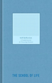 Self-Reflection Journal by The School of Life, 9781916753112